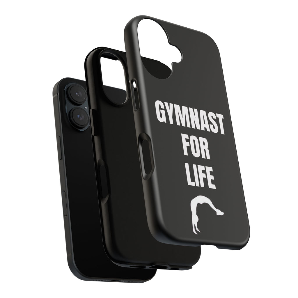Gymnast For Life - Tough Case