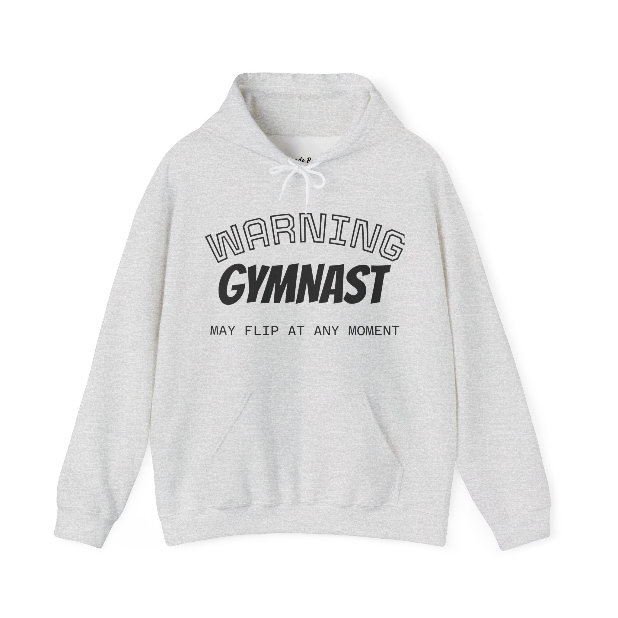 Unisex Heavy Blend™ Hooded Sweatshirt - WARNING GYMNAST MAY FLIP (Adult)