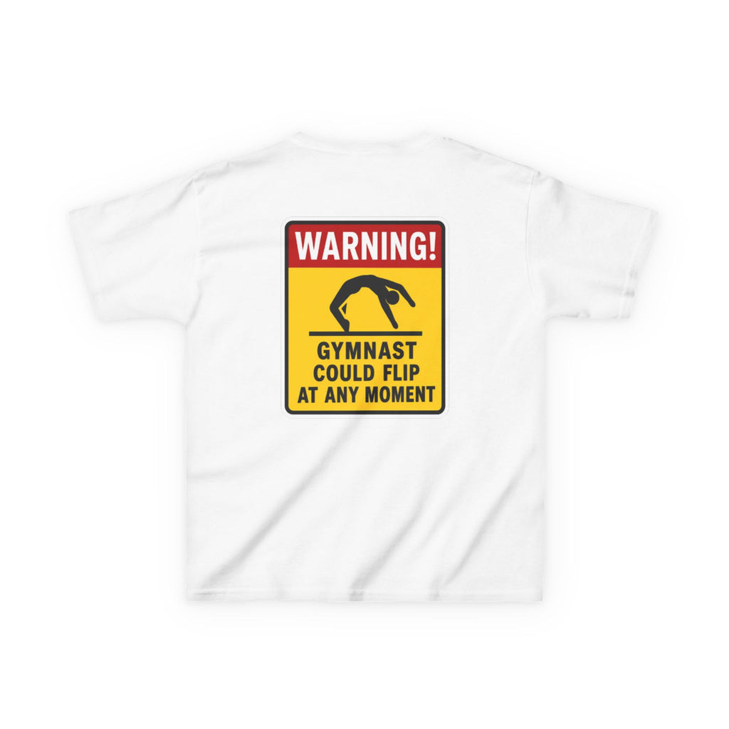 Kids Tee — “Warning! Gymnast Could Flip at Any Moment” Back Graphic