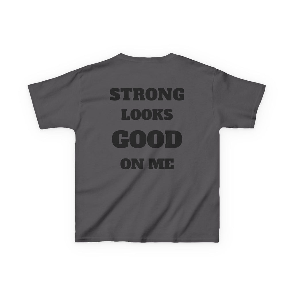 Kids Tee — "Strong Looks Good On Me" Inspirational Graphic Tee