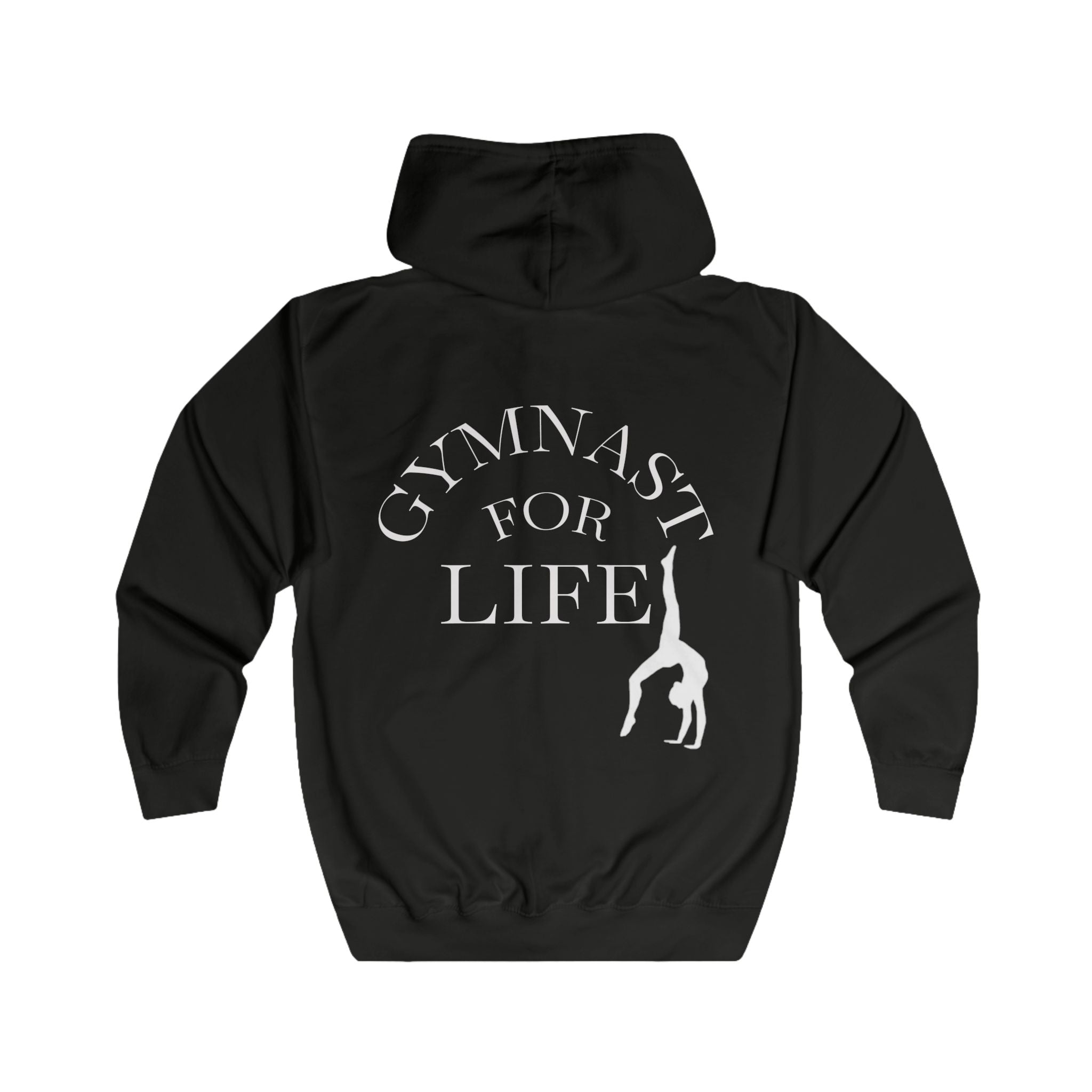 Gymnast for Life Full-Zip Hoodie (Adults)