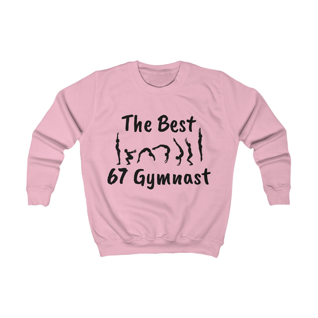 Kids Sweatshirt - "The Best 67 Gymnast" Cute Gymnastics Crewneck for Girls & Boys (Kids)