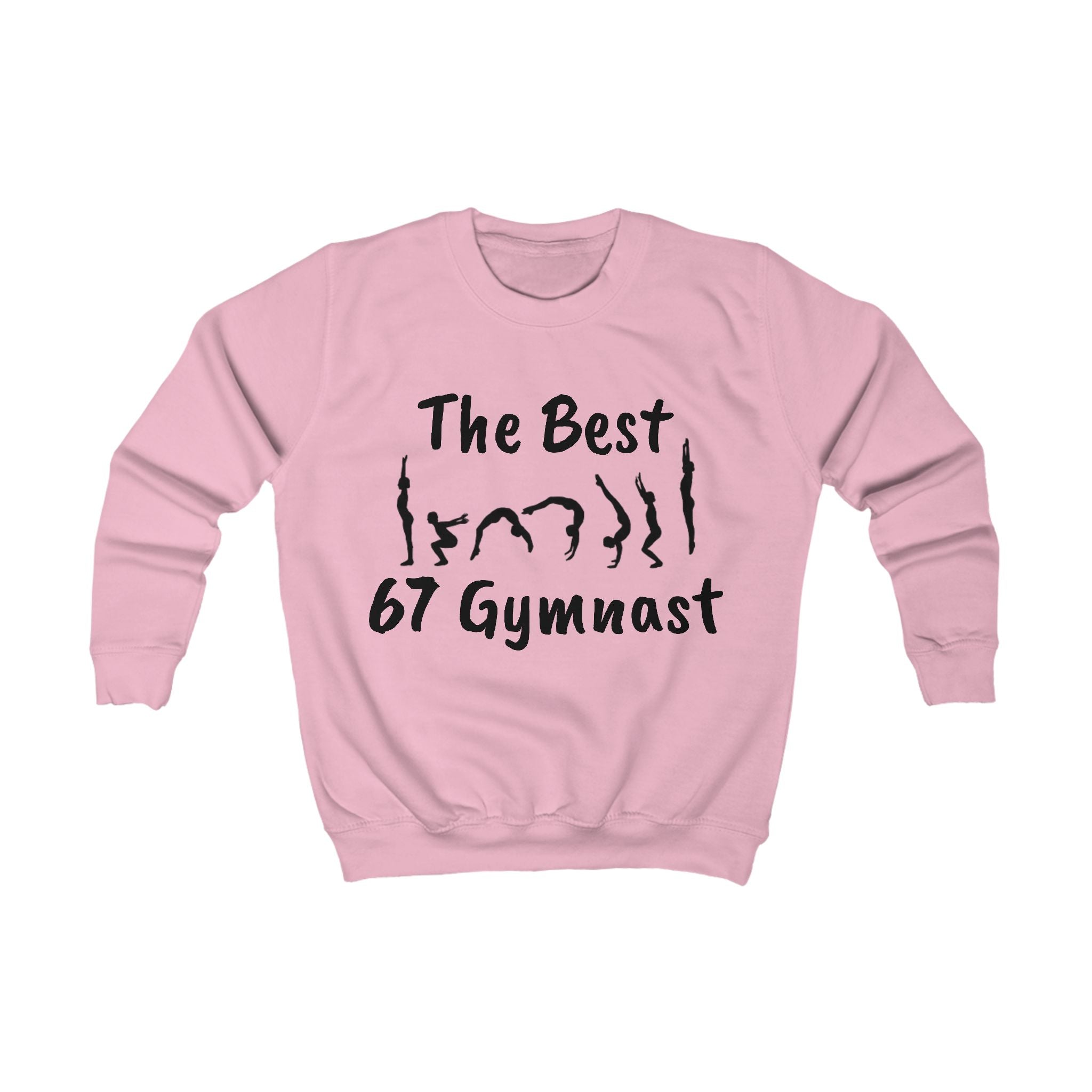 Kids Sweatshirt - "The Best 67 Gymnast" Cute Gymnastics Crewneck for Girls & Boys (Kids)