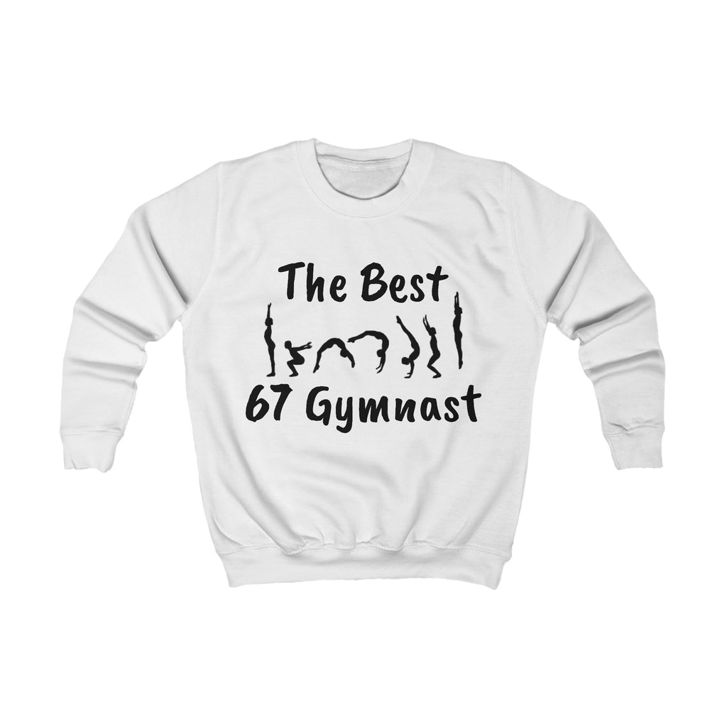 Kids Sweatshirt - "The Best 67 Gymnast" Cute Gymnastics Crewneck for Girls & Boys (Kids)