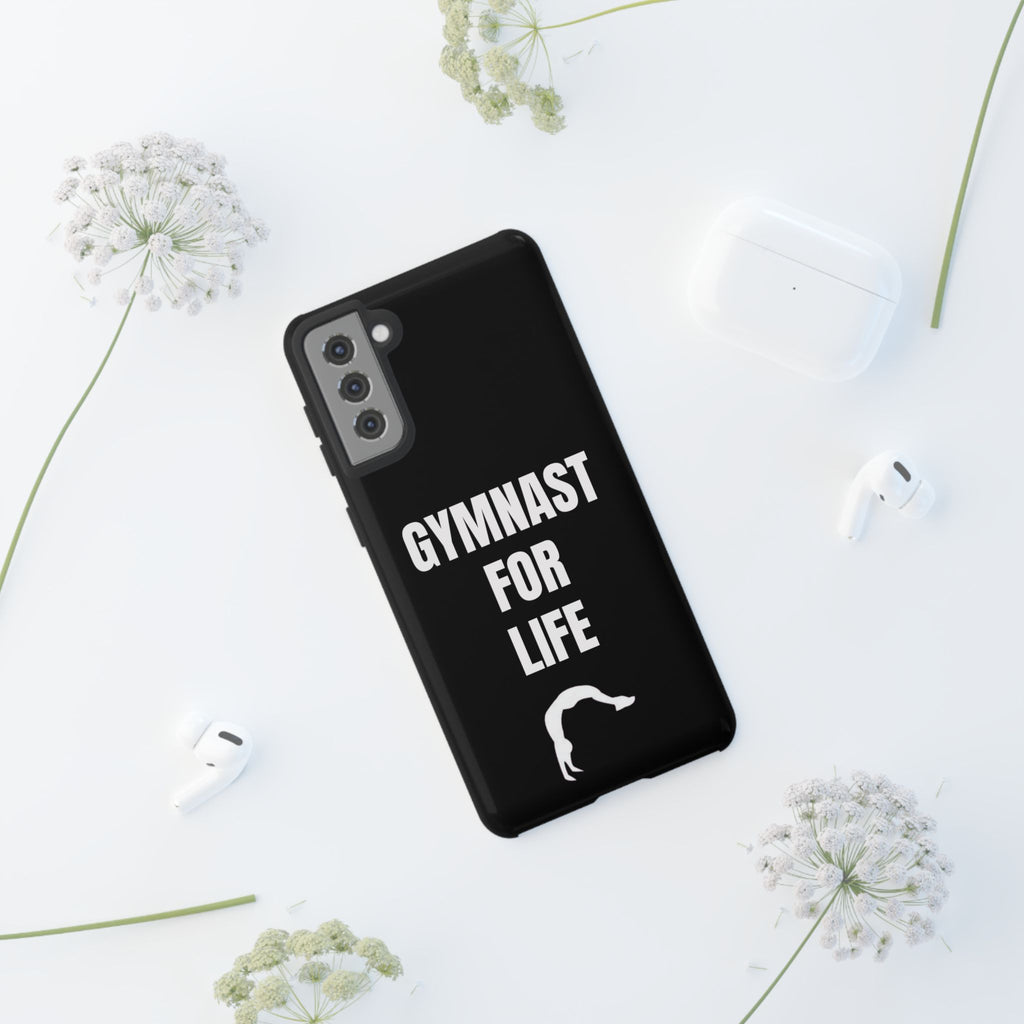 Gymnast For Life - Tough Case