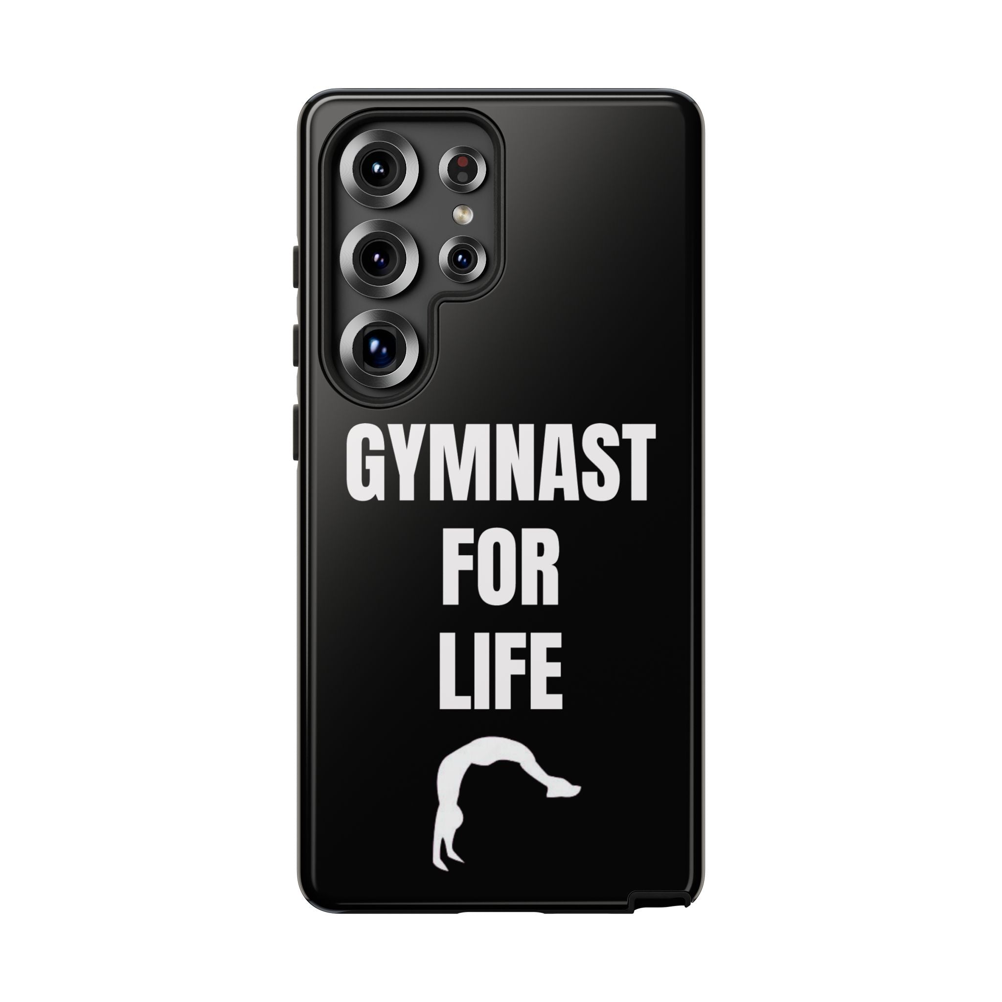 Gymnast For Life - Tough Case