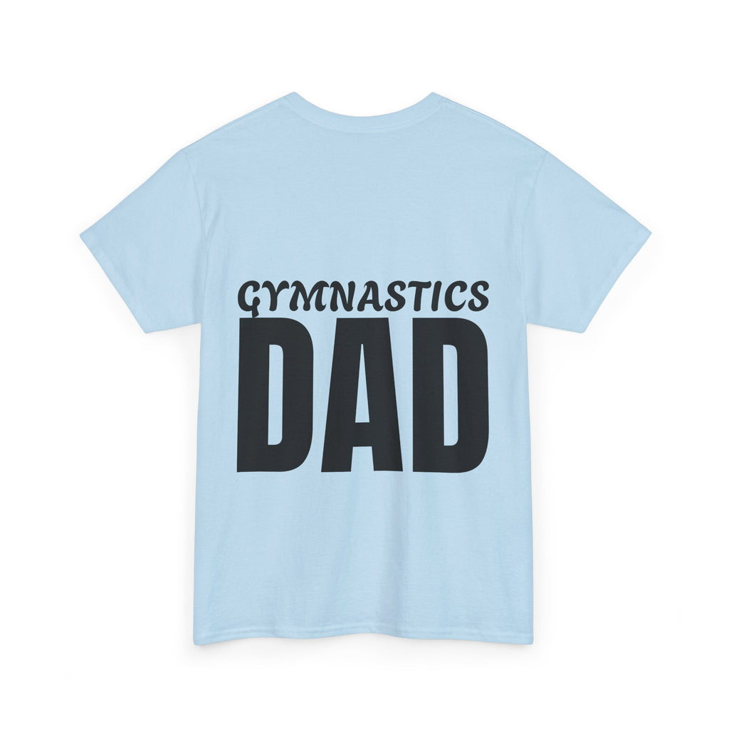 Gymnastics Dad Tee - Funny Gift for Gymnastics Dads (Adults)