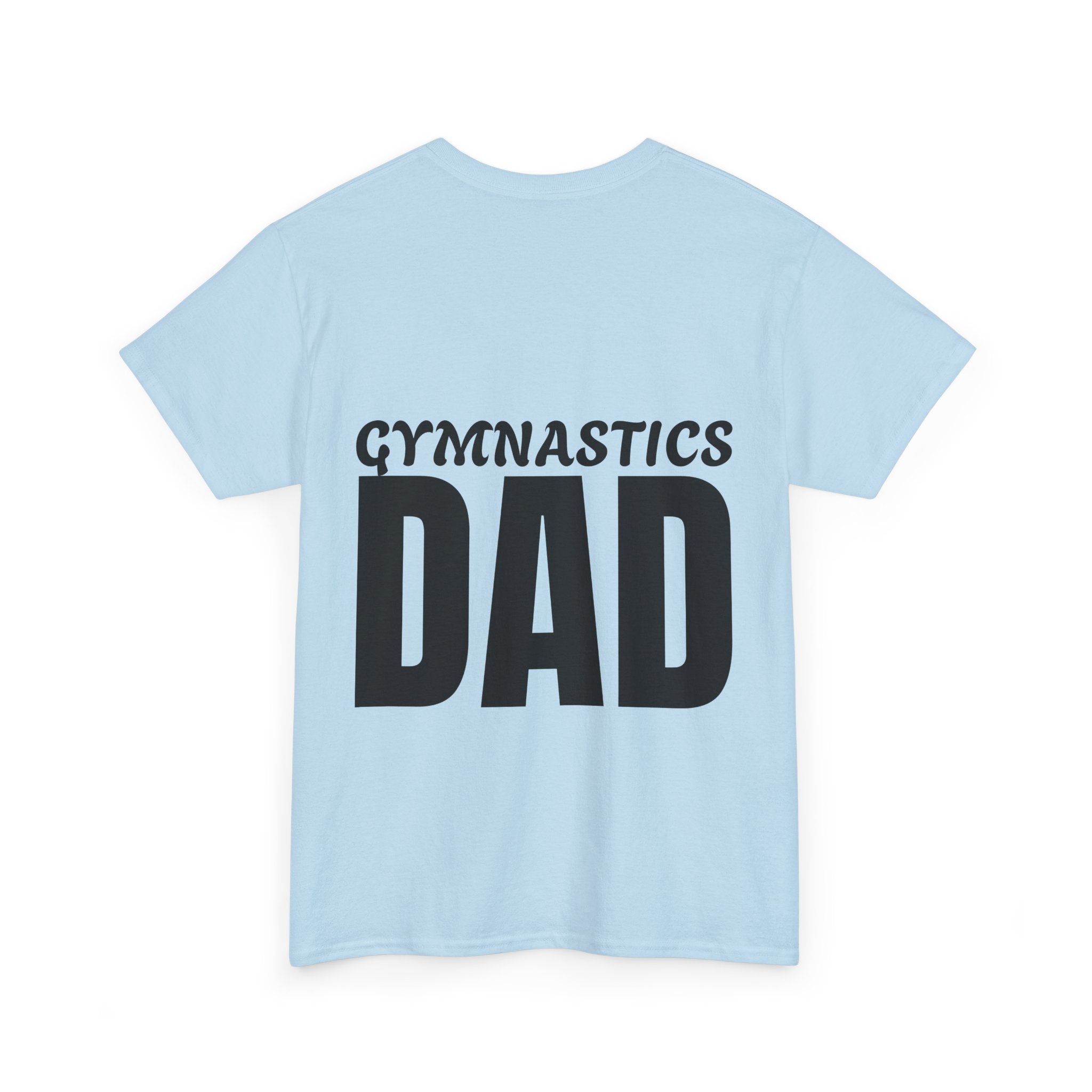 Gymnastics Dad Tee - Funny Gift for Gymnastics Dads (Adults)