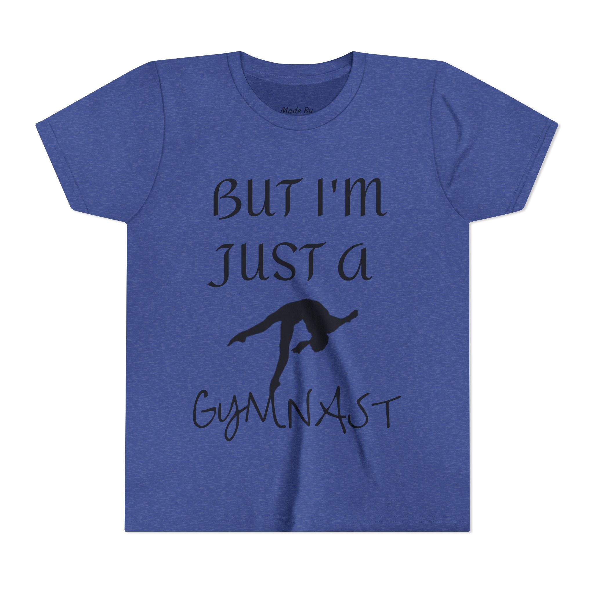 But I'm Just A Gymnast -Youth Gymnast Tee (Kids)