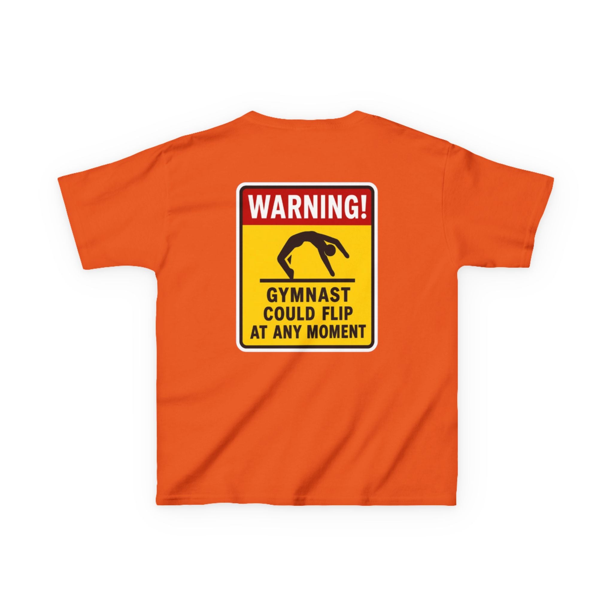 Kids Tee — “Warning! Gymnast Could Flip at Any Moment” Back Graphic