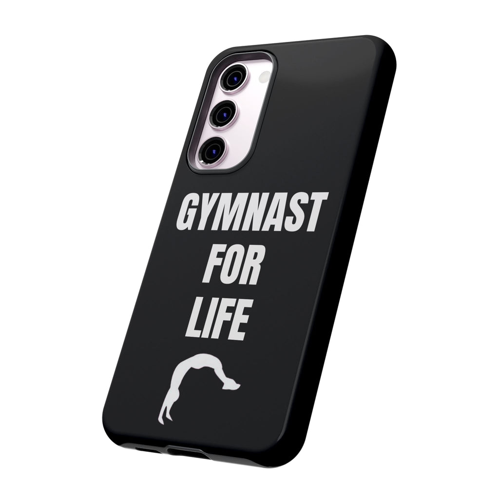 Gymnast For Life - Tough Case