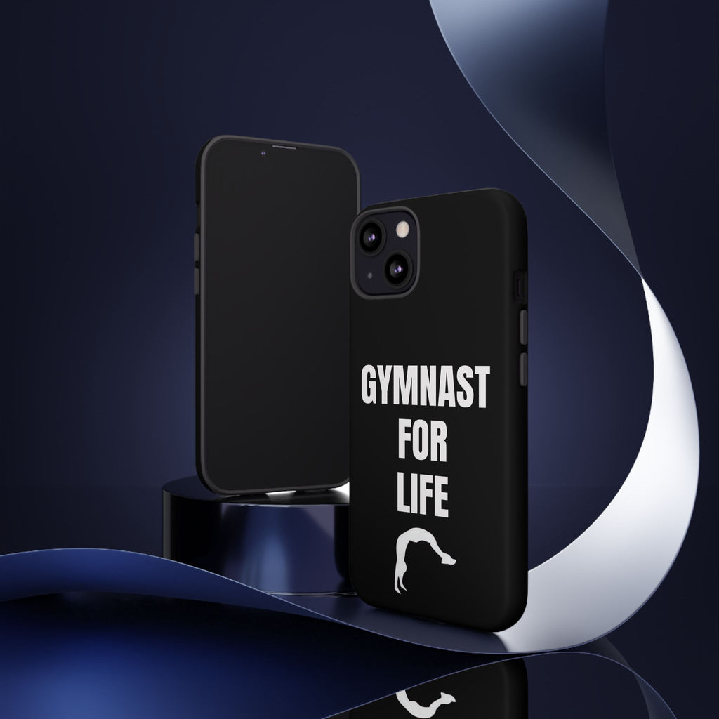 Gymnast For Life - Tough Case