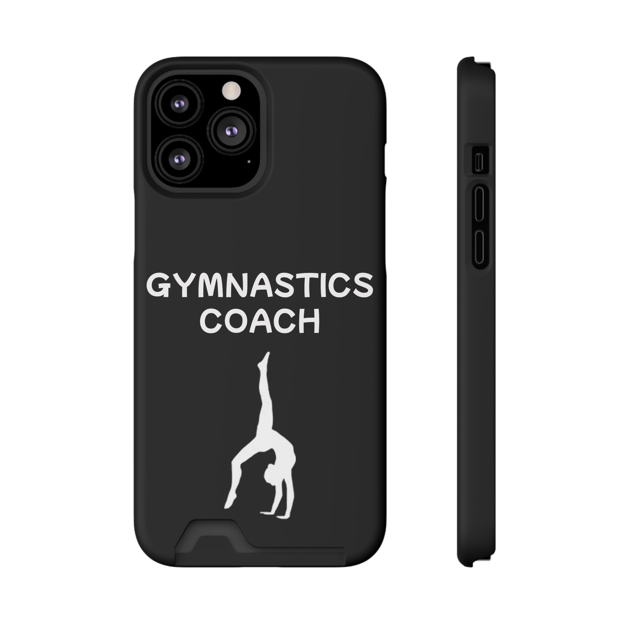 Gymnastics Coach Phone Case With Card Holder