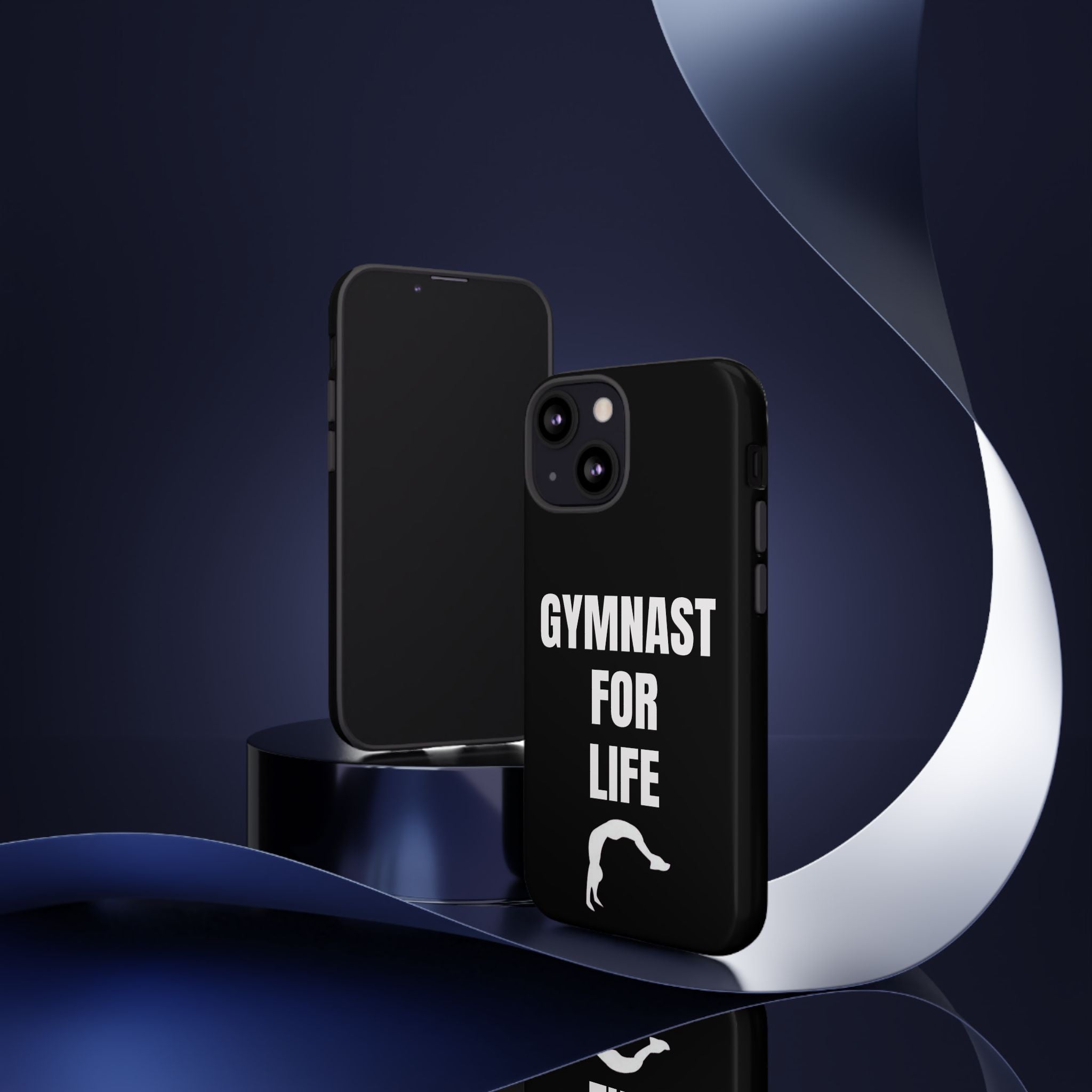 Gymnast For Life - Tough Case