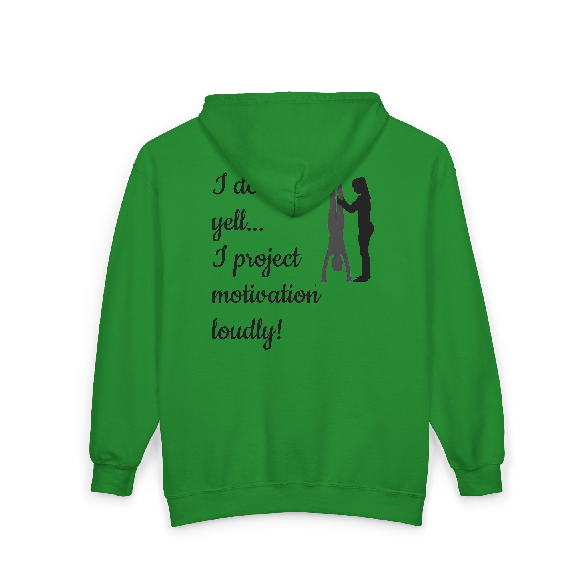 I don’t yell — I project motivation loudly (Adults)