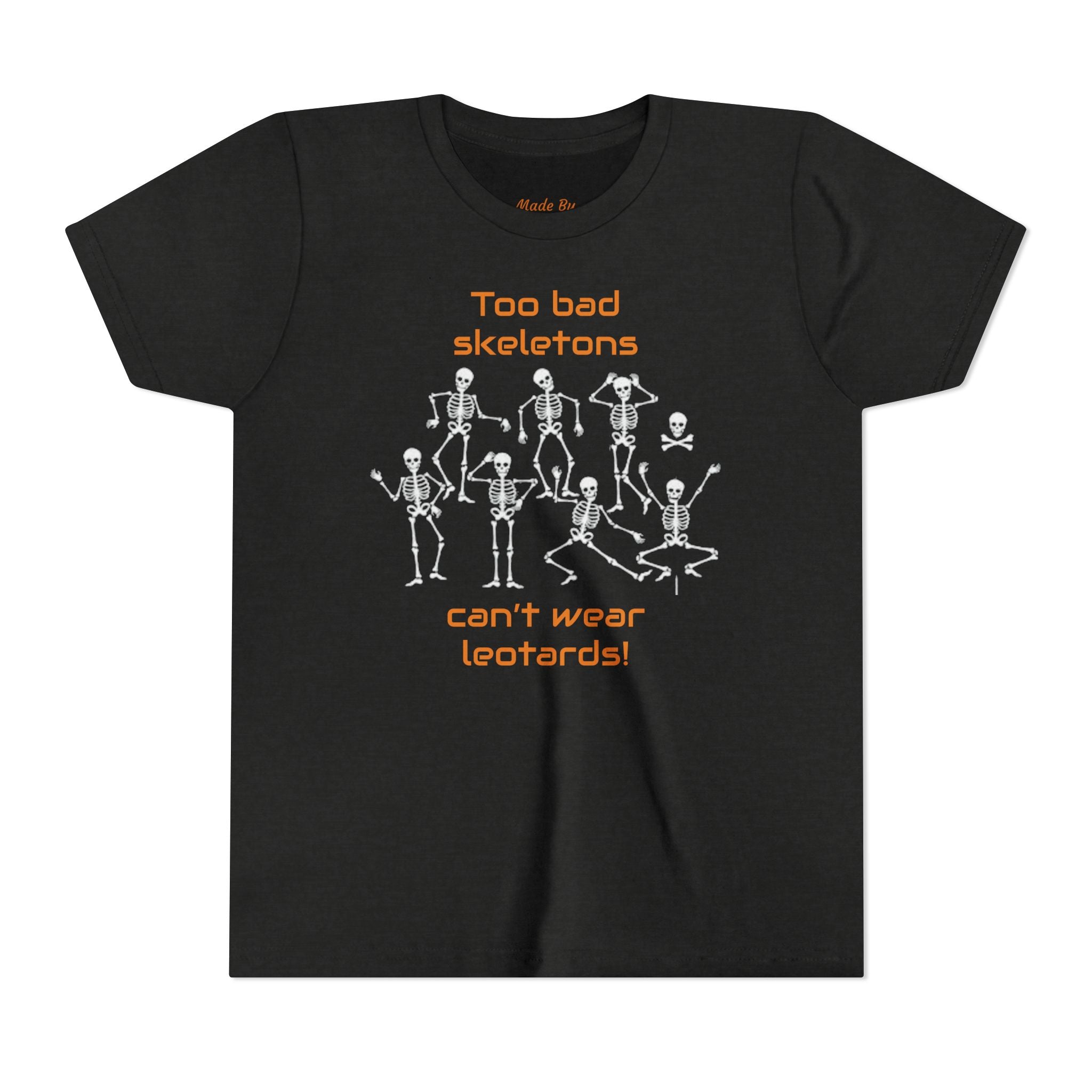 Kids Halloween Gymnastics Tee – ‘Too Bad Skeletons Can’t Wear Leotards!’ (Kids)