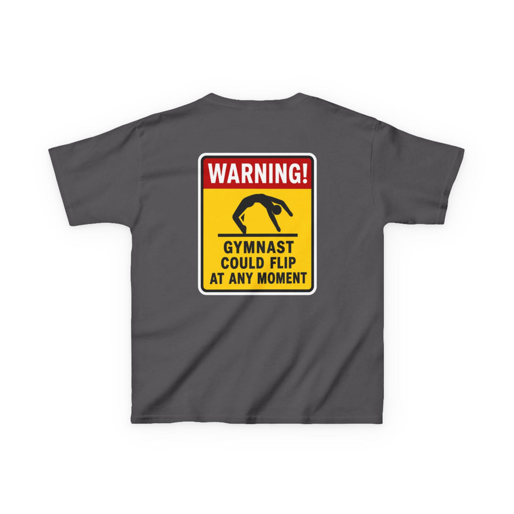 Kids Tee — “Warning! Gymnast Could Flip at Any Moment” Back Graphic