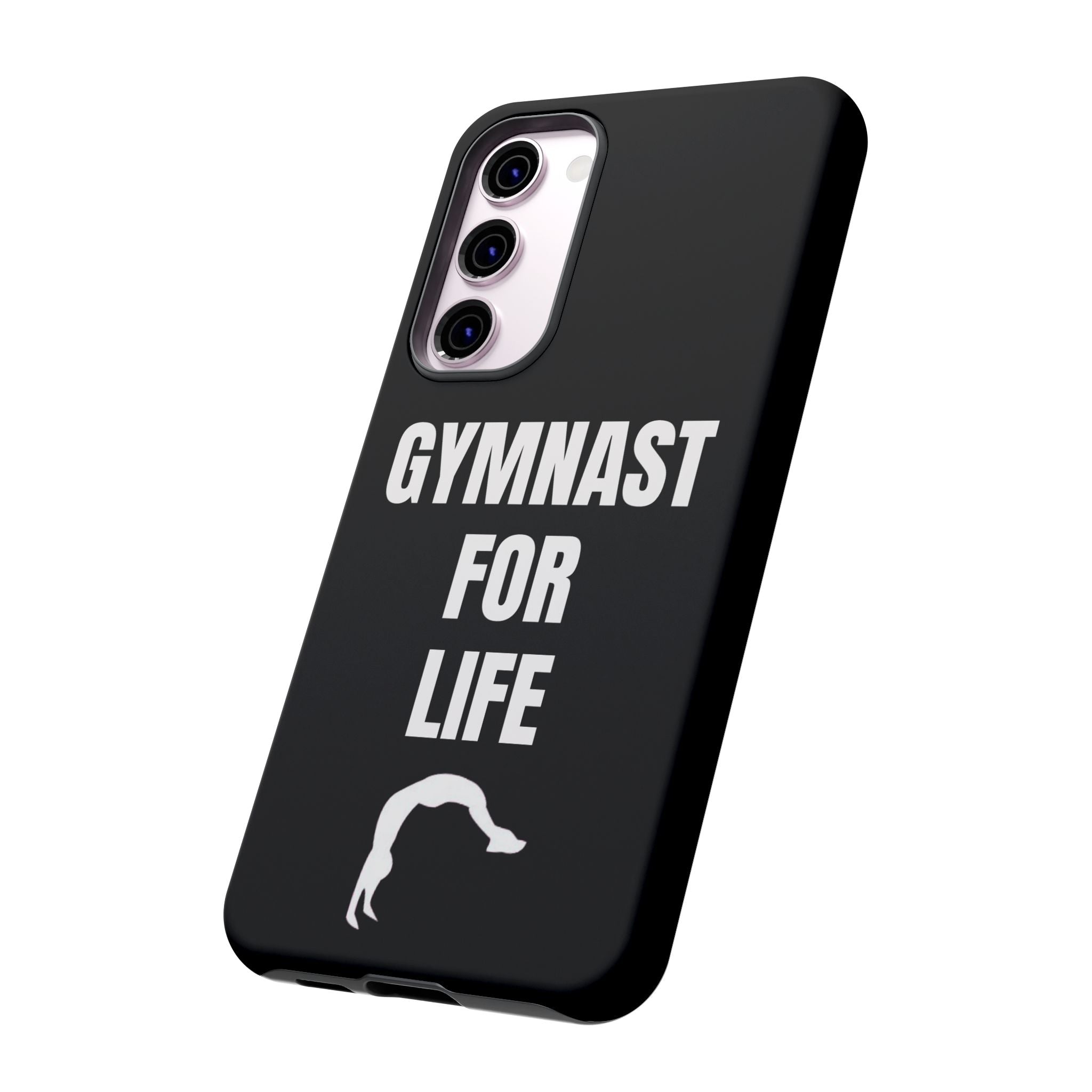Gymnast For Life - Tough Case