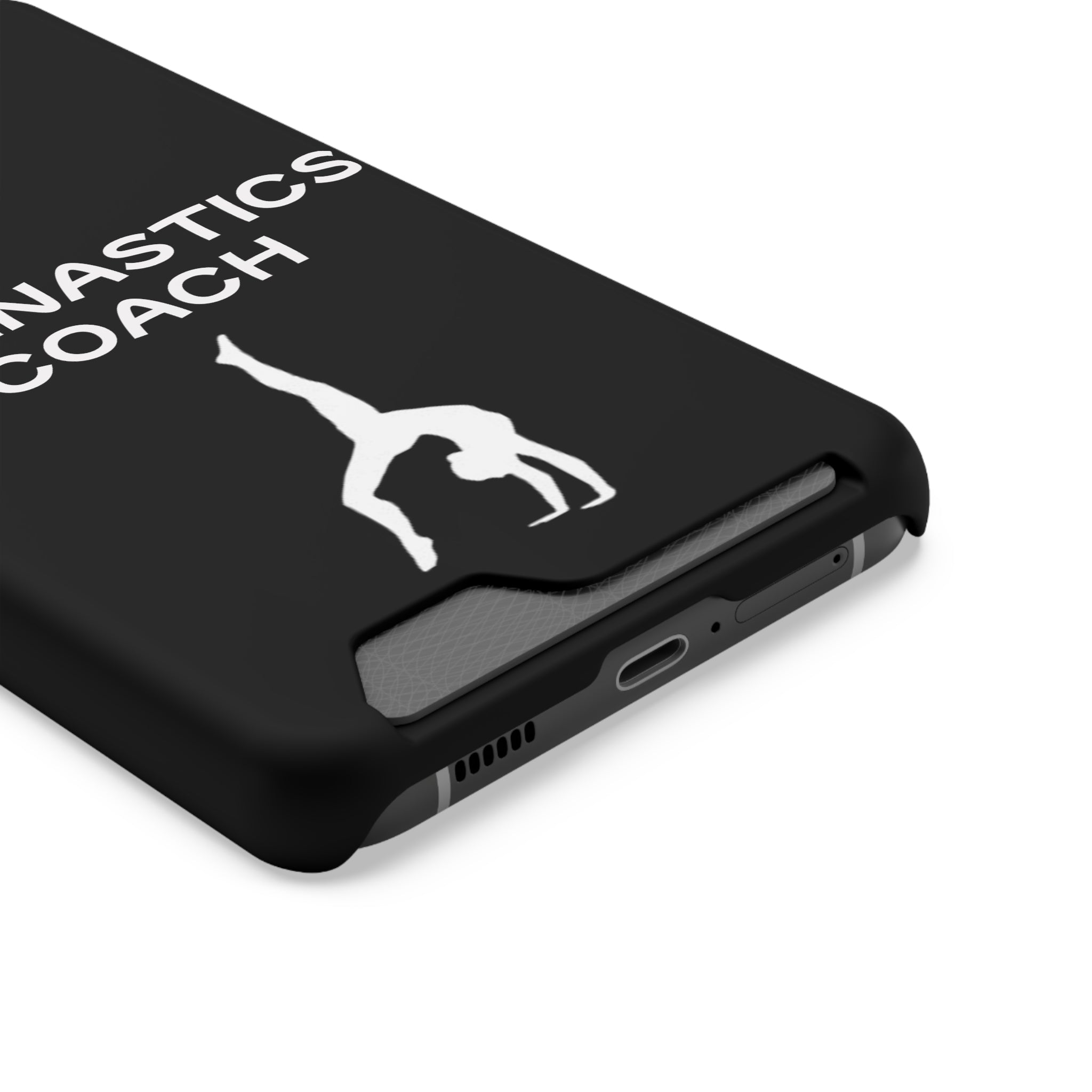 Gymnastics Coach Phone Case With Card Holder