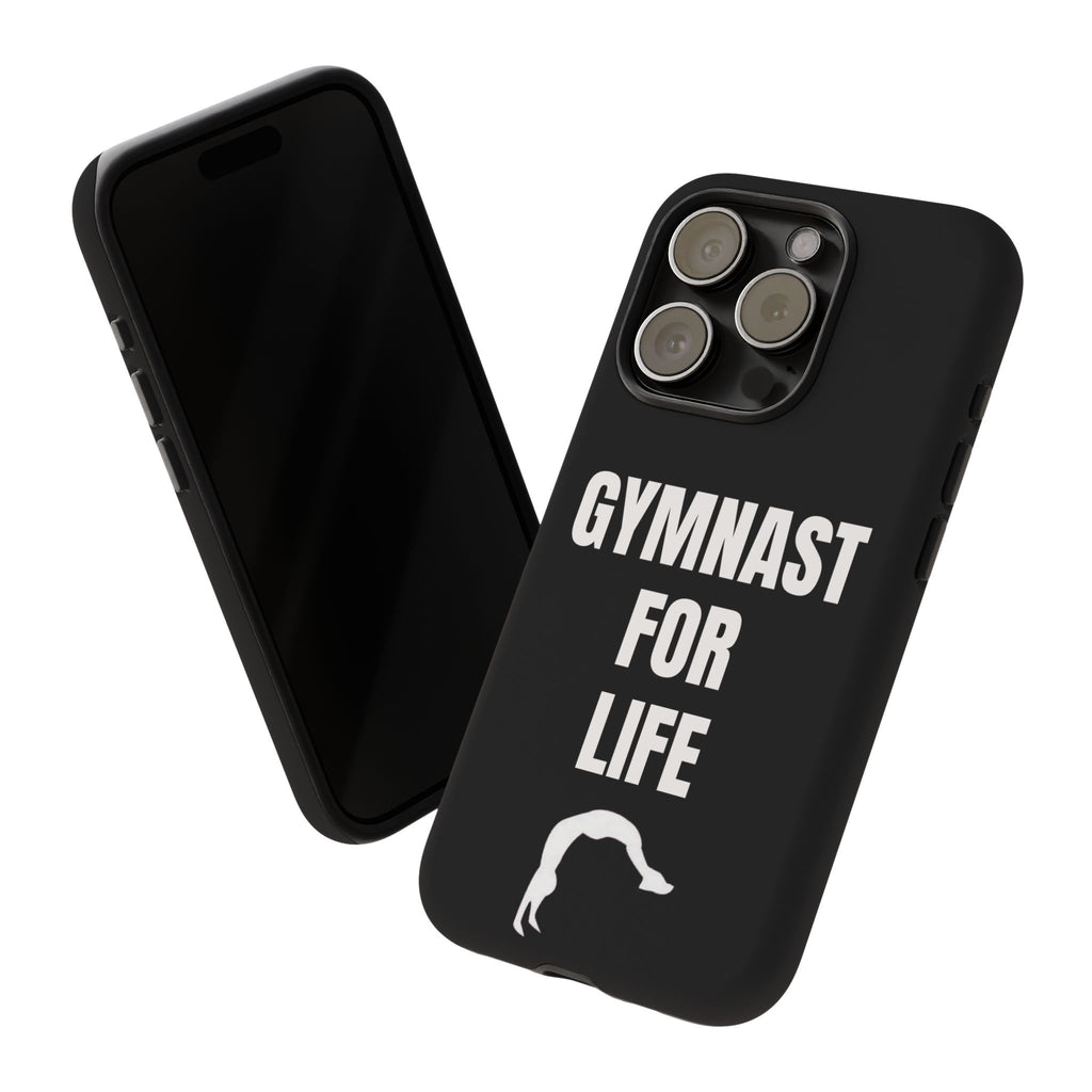 Gymnast For Life - Tough Case
