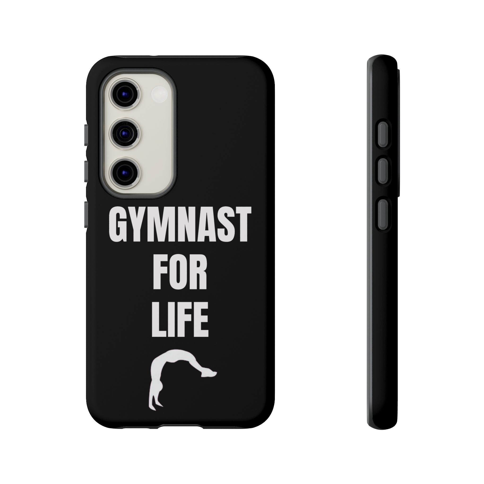 Gymnast For Life - Tough Case