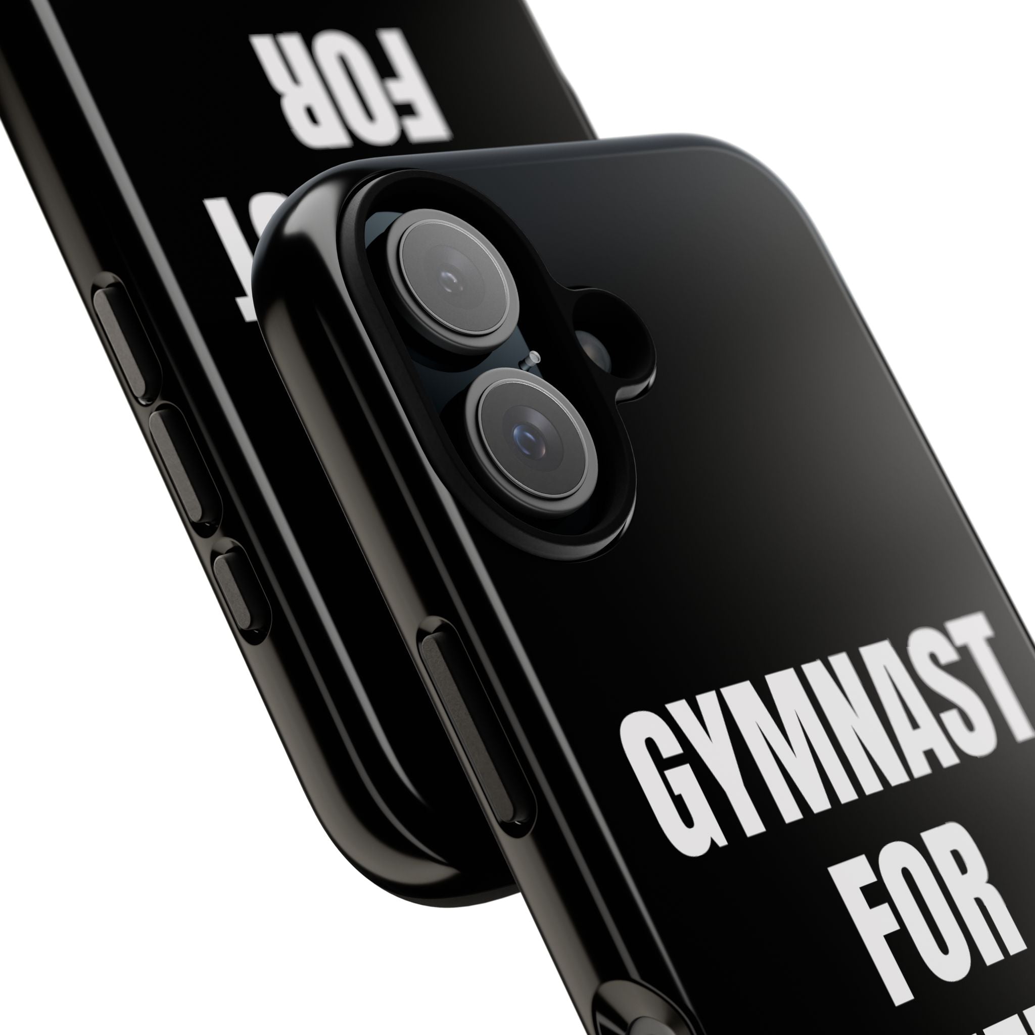 Gymnast For Life - Tough Case