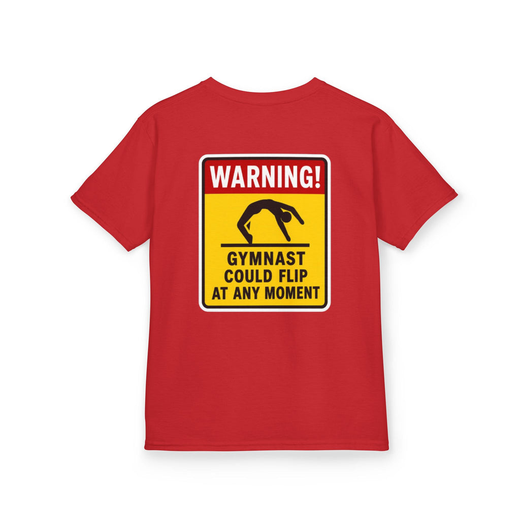 Kids Tee — “Warning! Gymnast Could Flip at Any Moment” Back Graphic