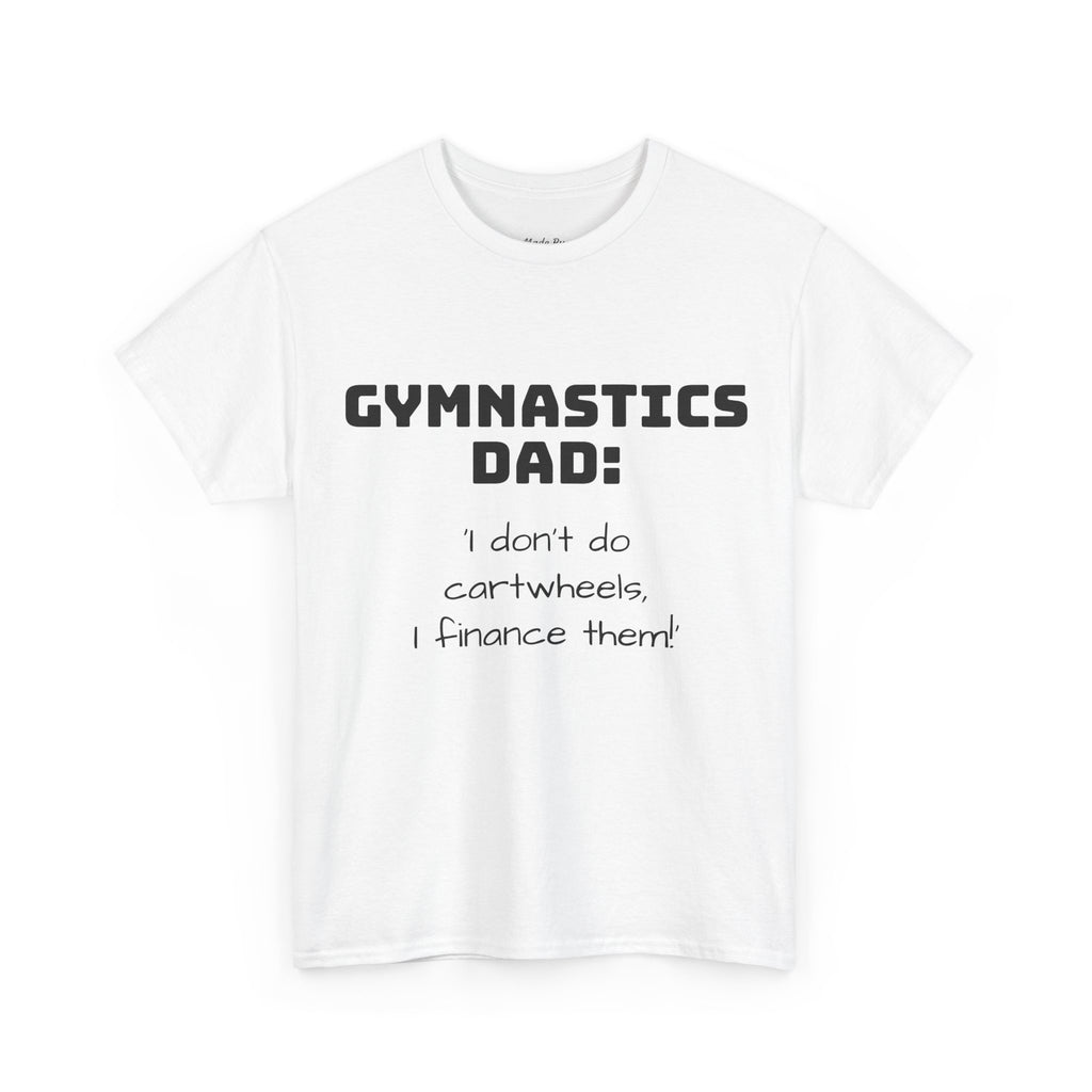 Gymnastics Dad Tee - Funny Gift for Gymnastics Dads (Adults)