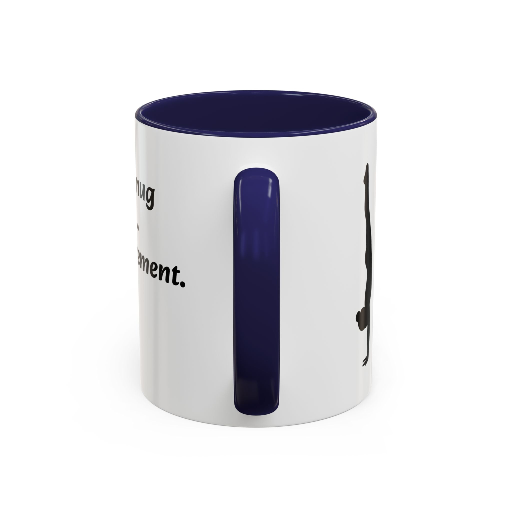 Gymnastics Mom Coffee Mug - Handstand Humor Mug