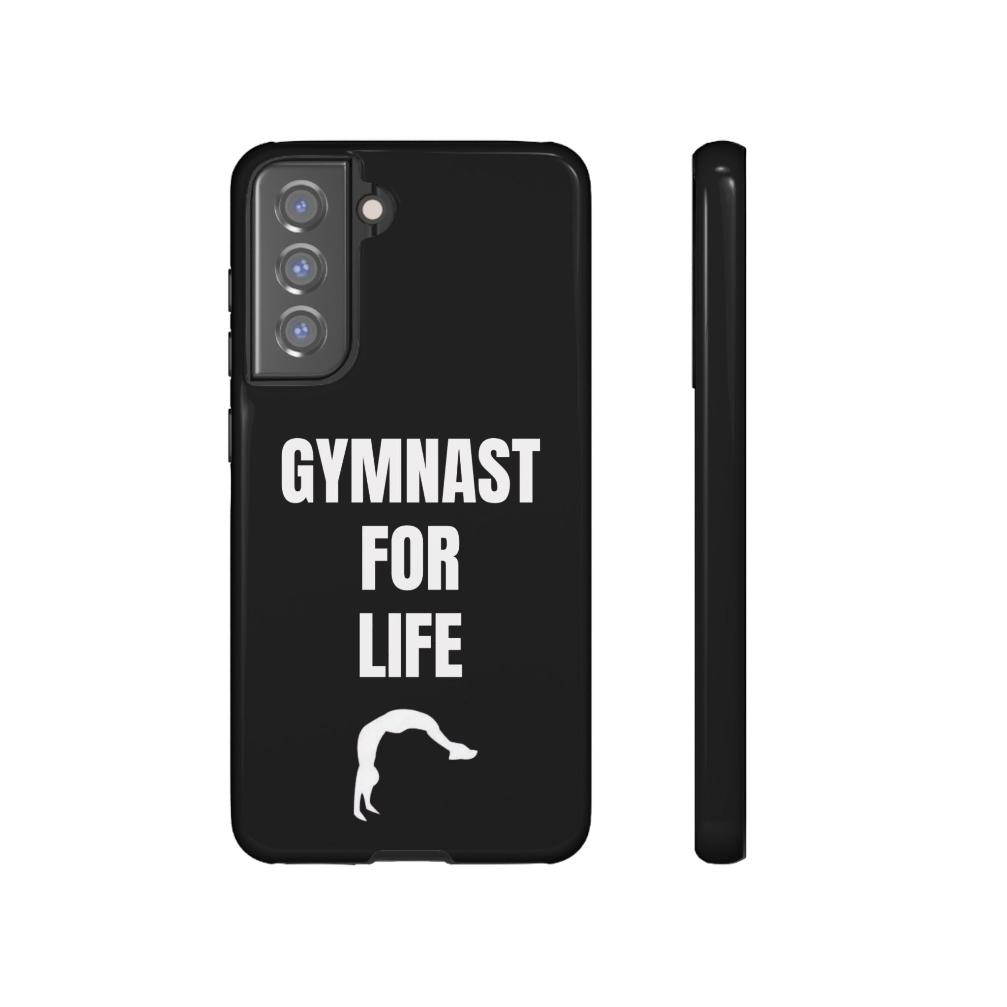 Gymnast For Life - Tough Case