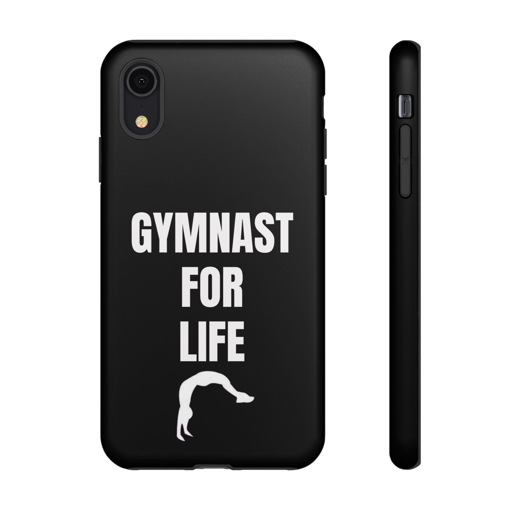 Gymnast For Life - Tough Case