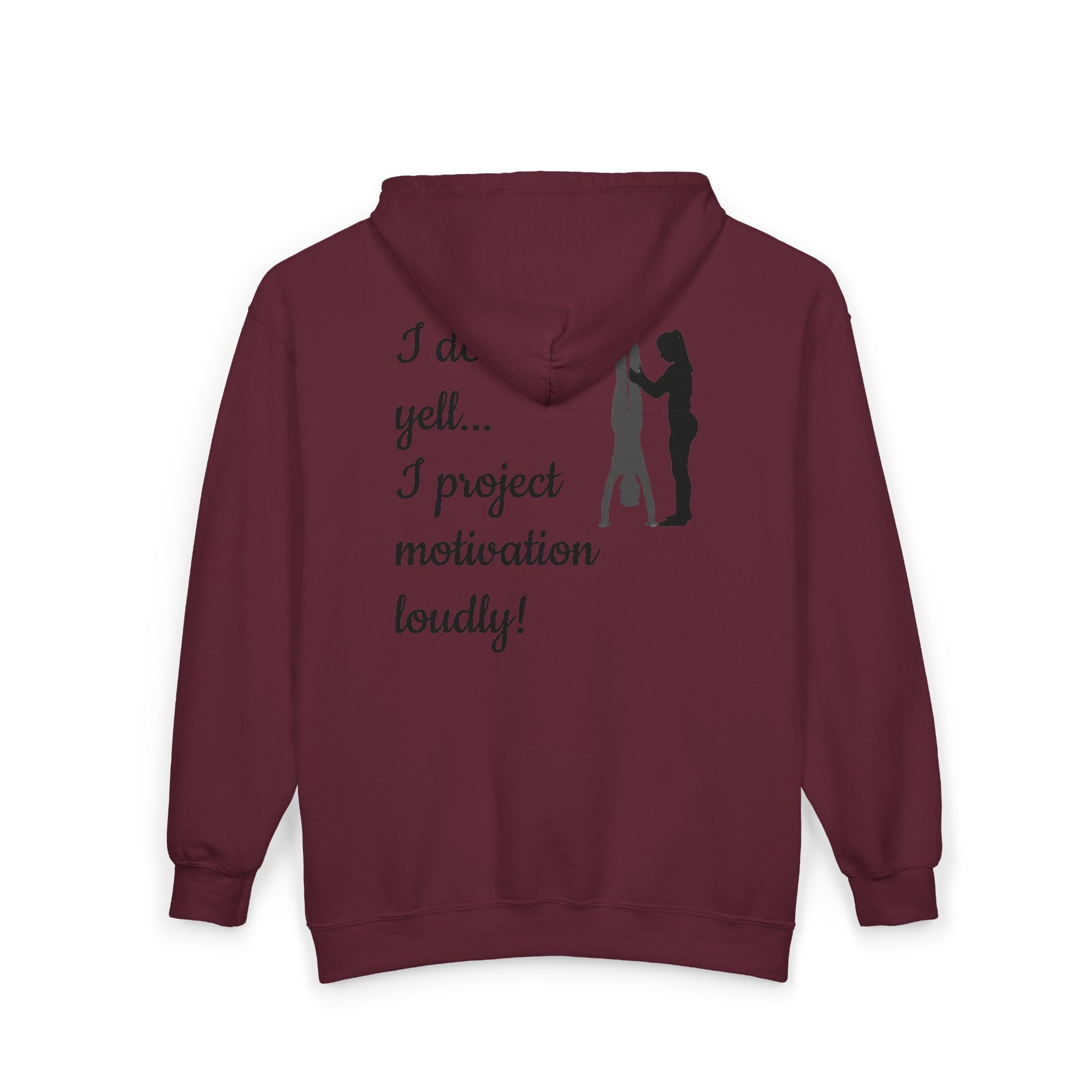 I don’t yell — I project motivation loudly (Adults)