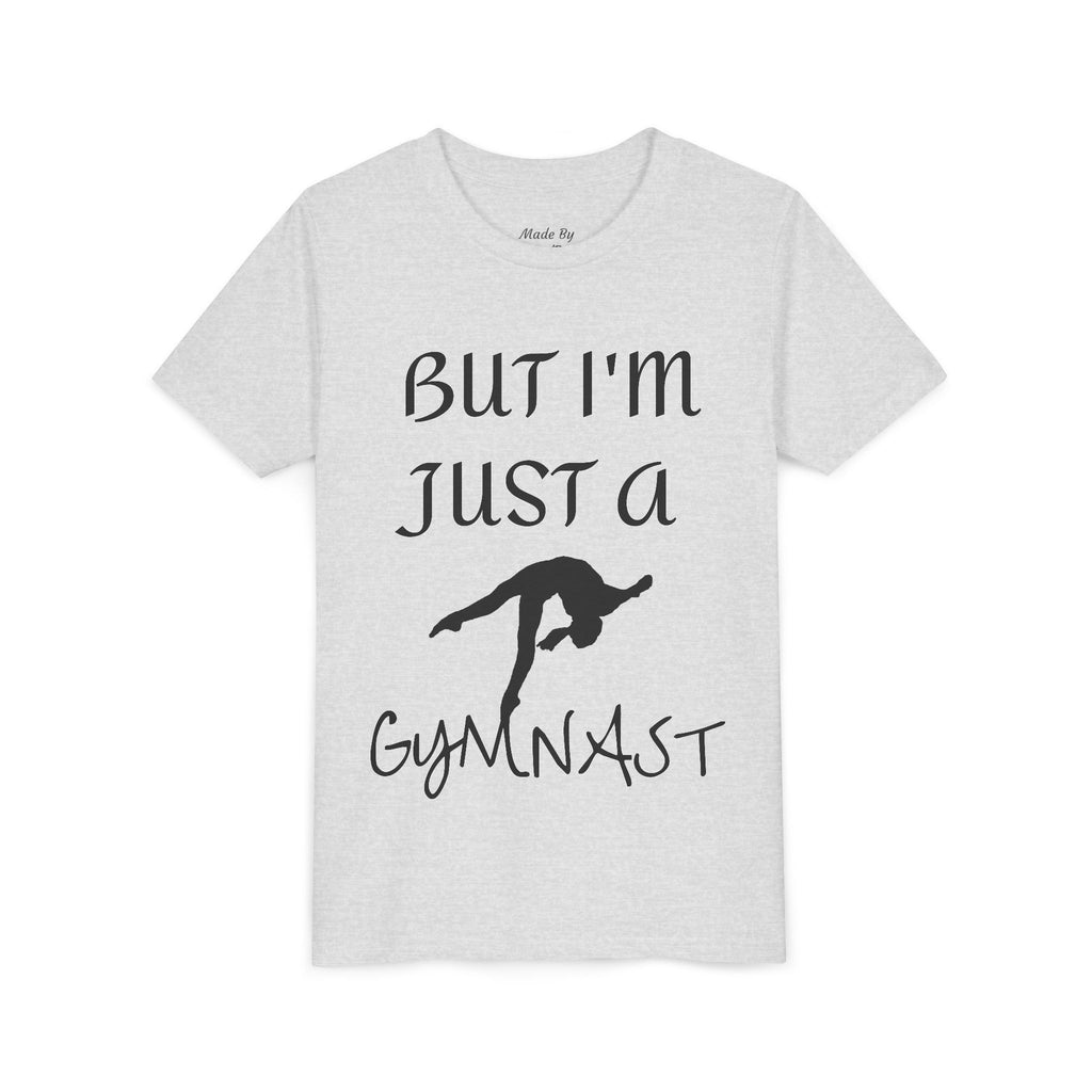 But I'm Just A Gymnast -Youth Gymnast Tee (Kids)