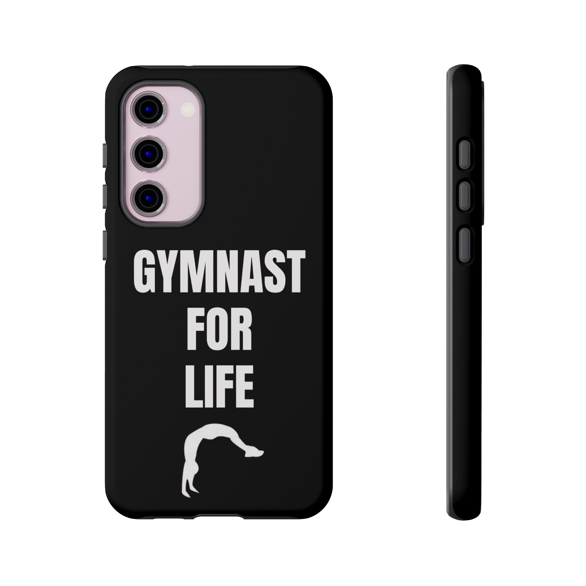 Gymnast For Life - Tough Case