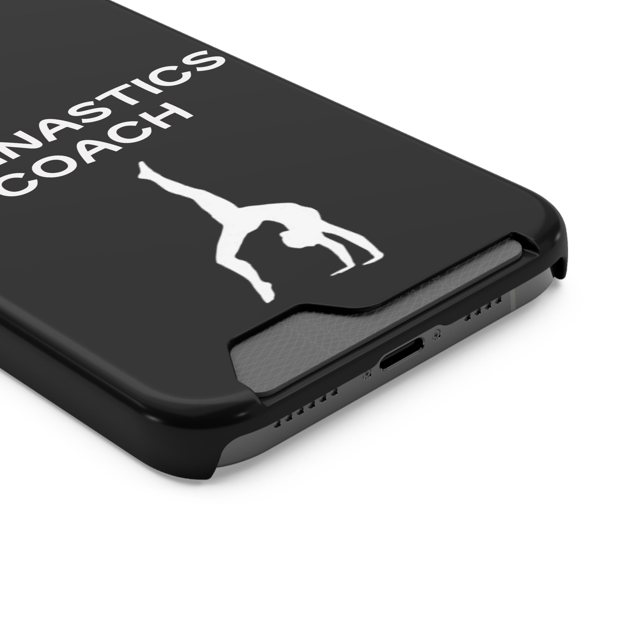 Gymnastics Coach Phone Case With Card Holder