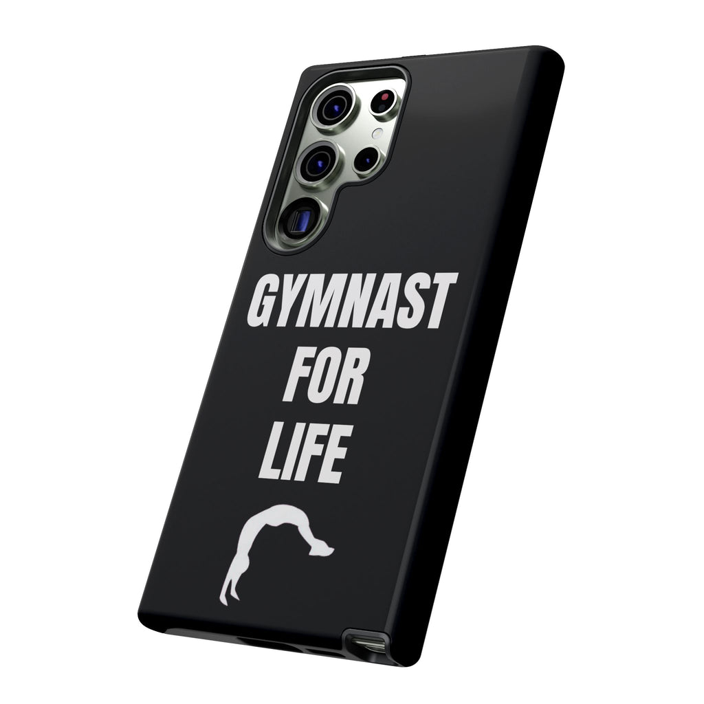 Gymnast For Life - Tough Case