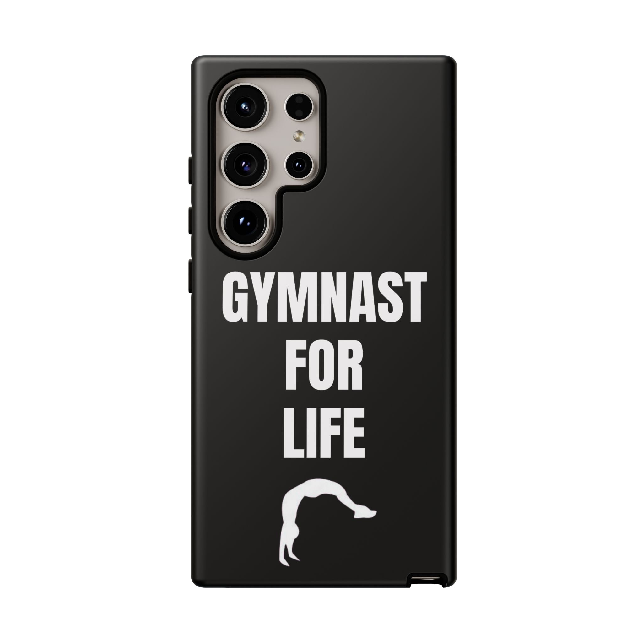 Gymnast For Life - Tough Case