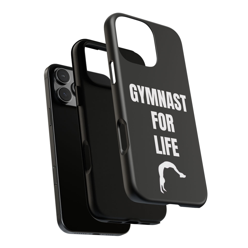 Gymnast For Life - Tough Case