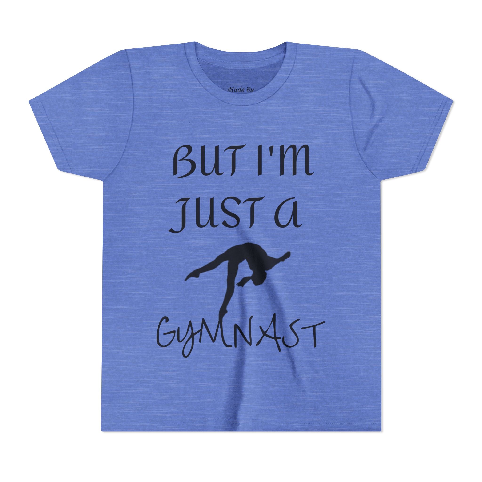 But I'm Just A Gymnast -Youth Gymnast Tee (Kids)