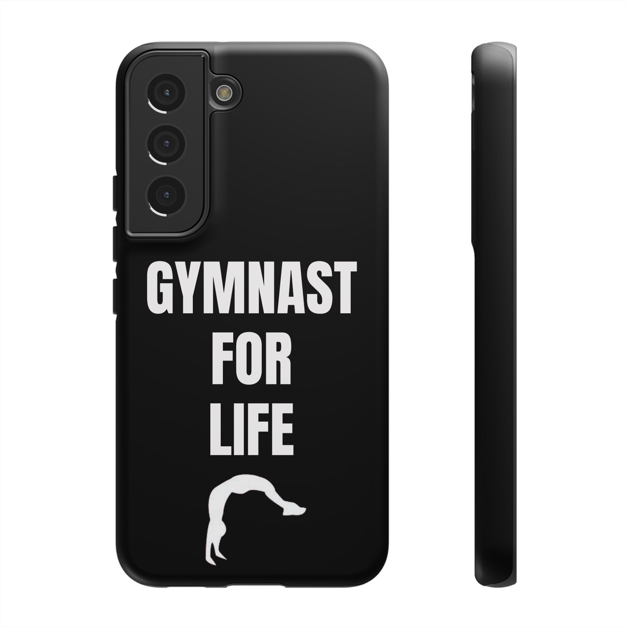 Gymnast For Life - Tough Case