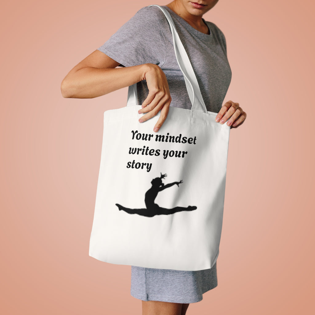 Inspirational Dance/Gymnastics Tote - "Your Mindset Writes Your Story" Cotton Bag