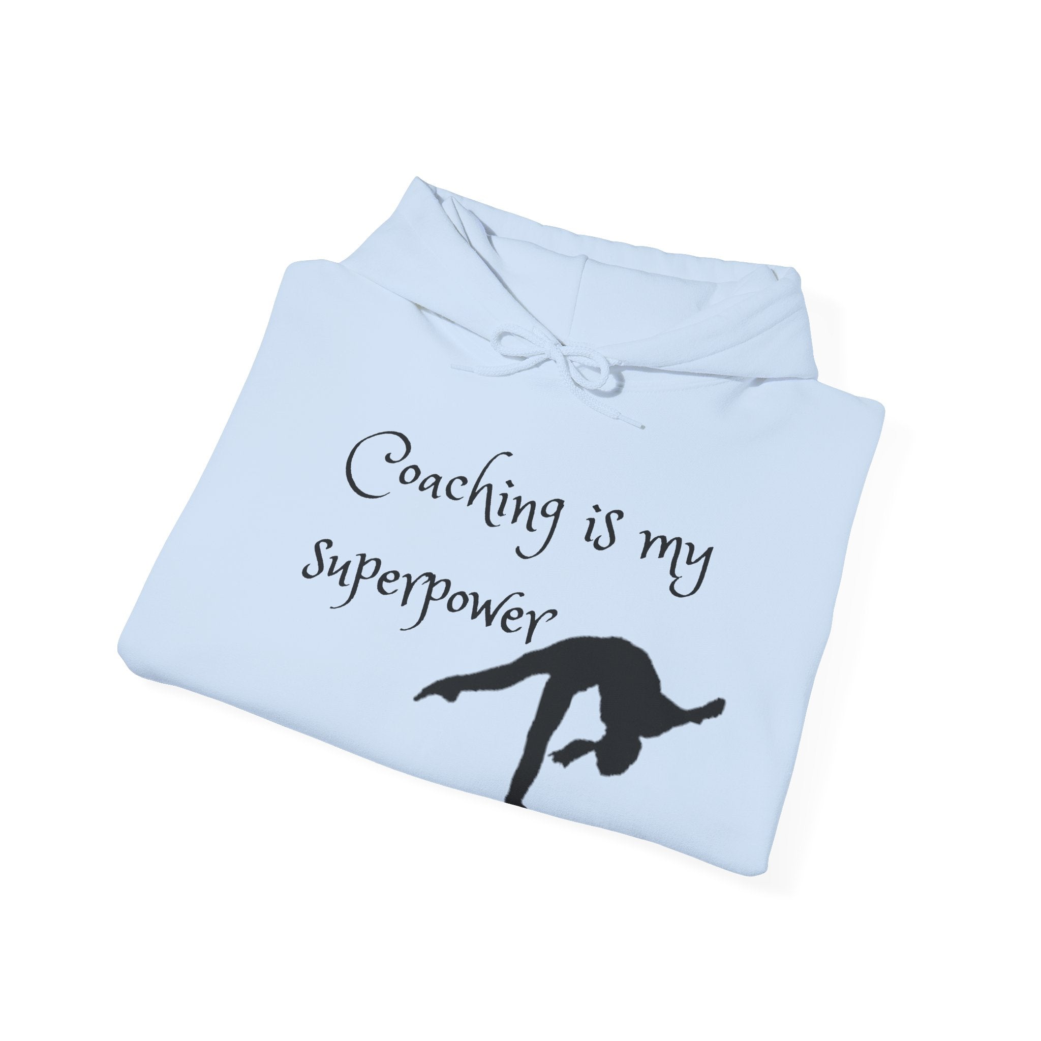 Coaching is my Superpower Sweatshirt (Adults)