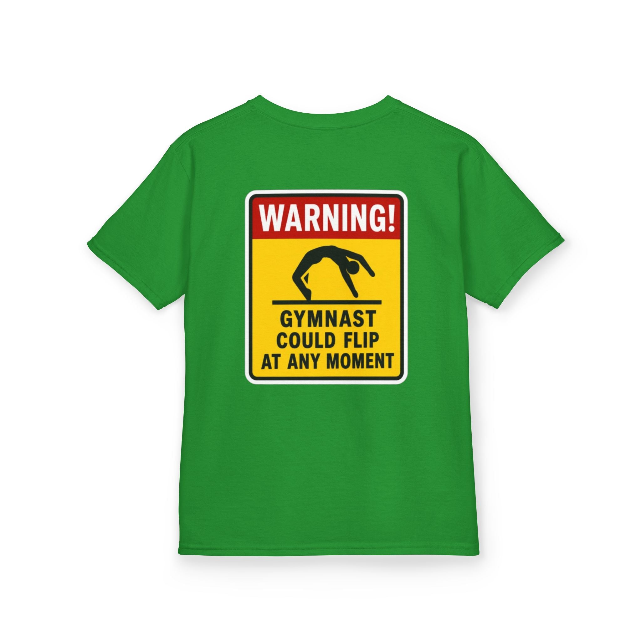 Kids Tee — “Warning! Gymnast Could Flip at Any Moment” Back Graphic