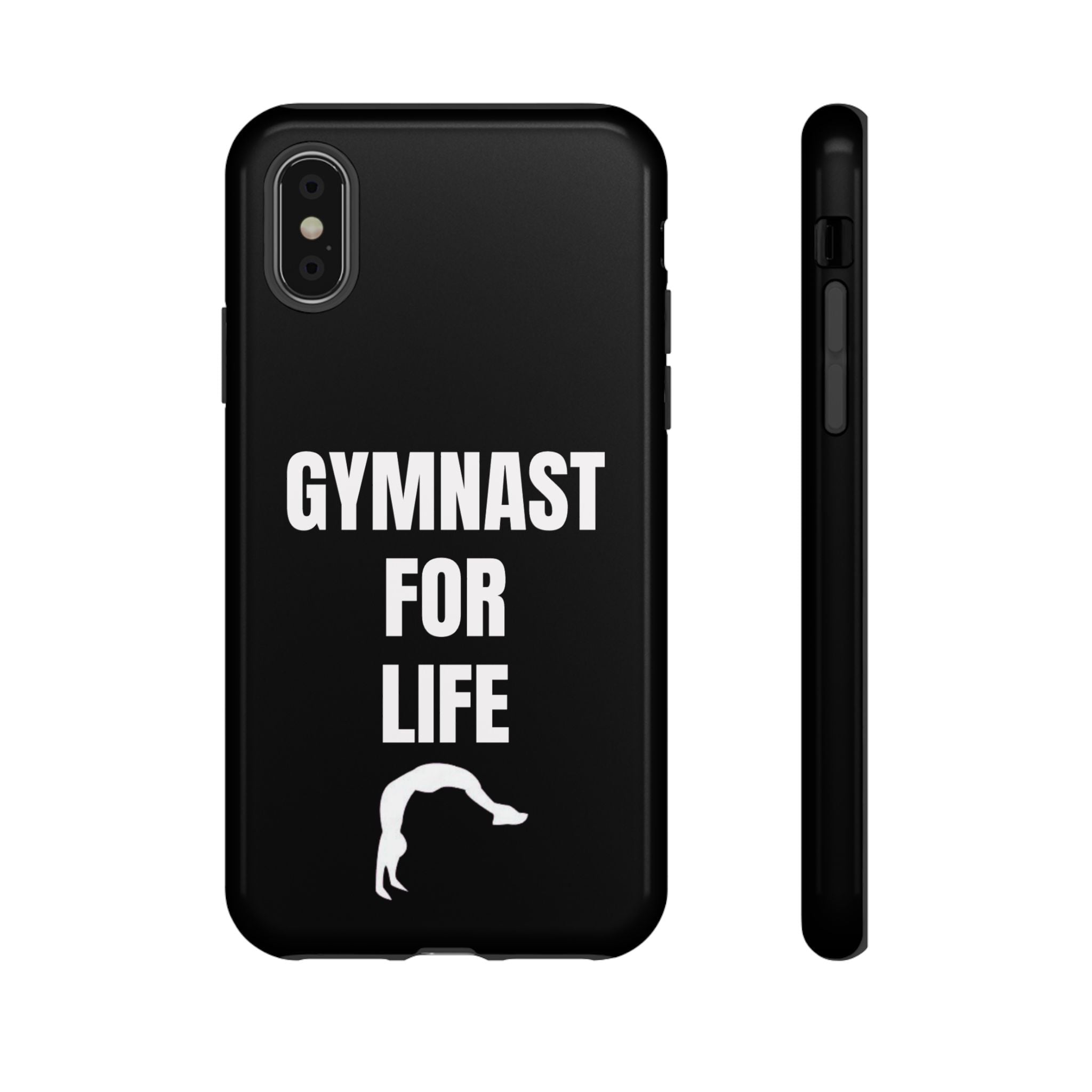 Gymnast For Life - Tough Case