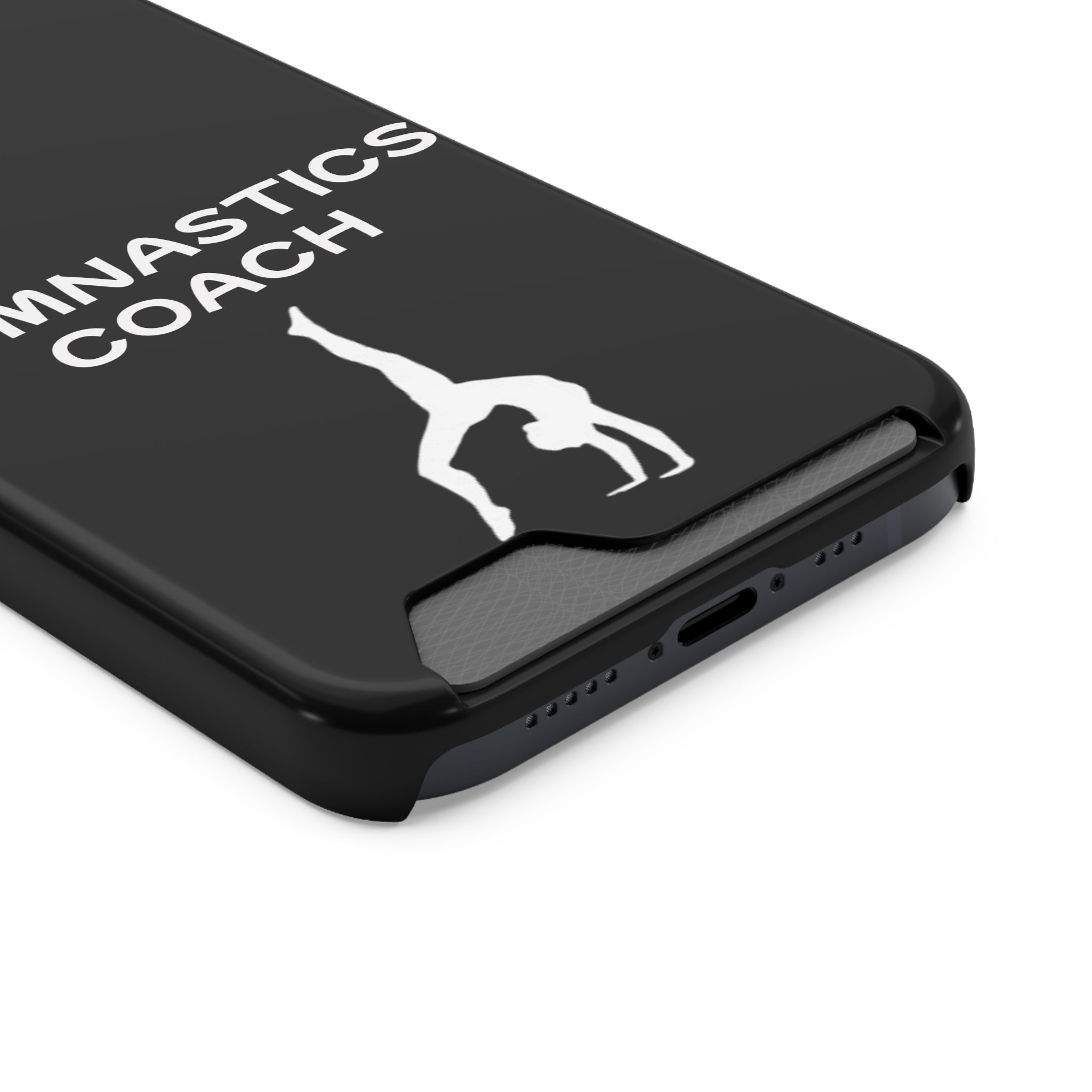 Gymnastics Coach Phone Case With Card Holder