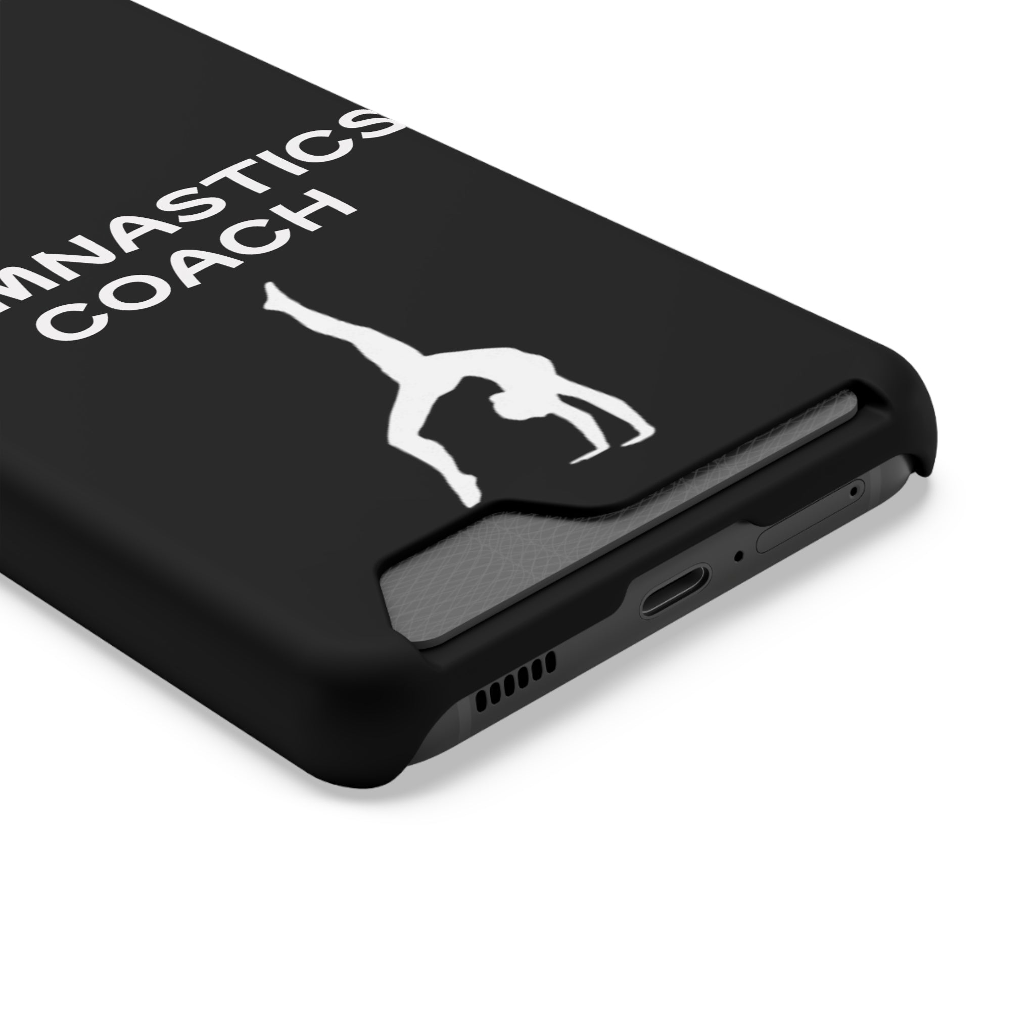 Gymnastics Coach Phone Case With Card Holder