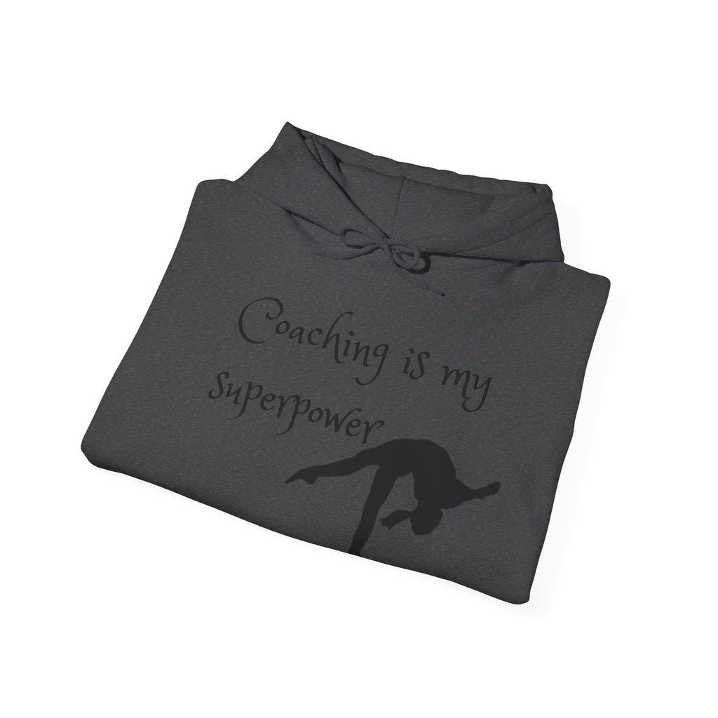 Coaching is my Superpower Sweatshirt (Adults)