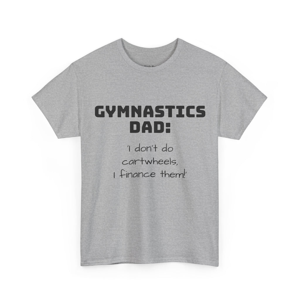 Gymnastics Dad Tee - Funny Gift for Gymnastics Dads (Adults)
