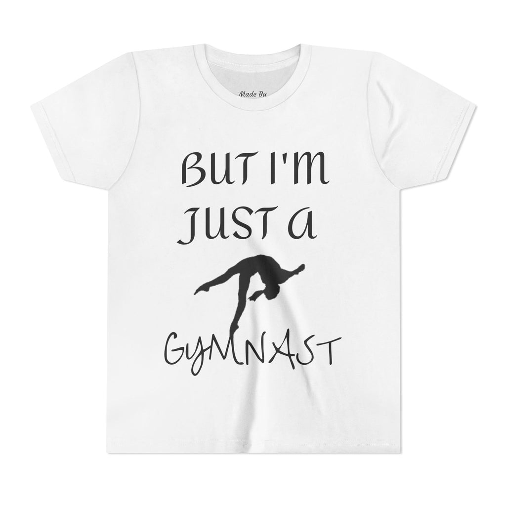 But I'm Just A Gymnast -Youth Gymnast Tee (Kids)