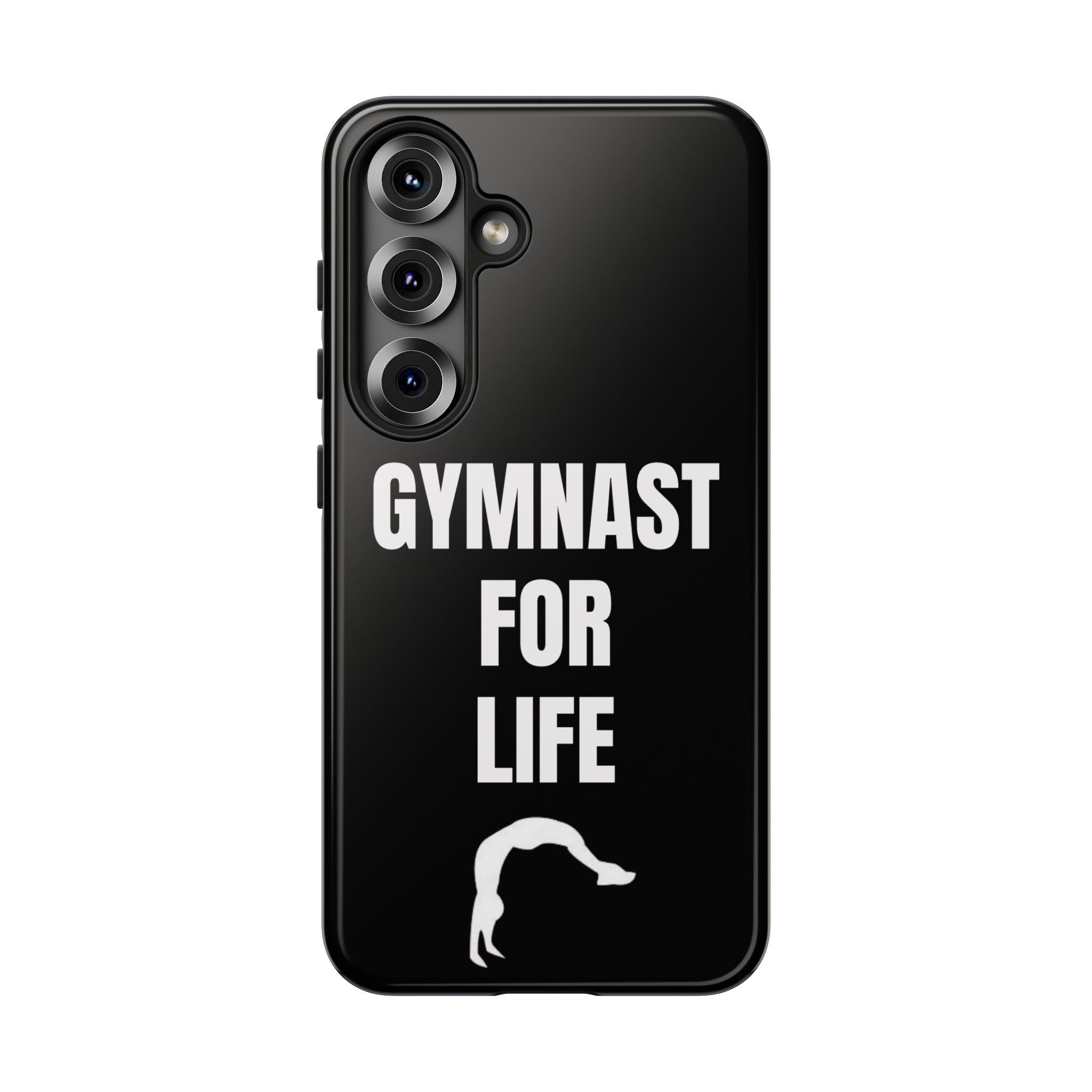 Gymnast For Life - Tough Case
